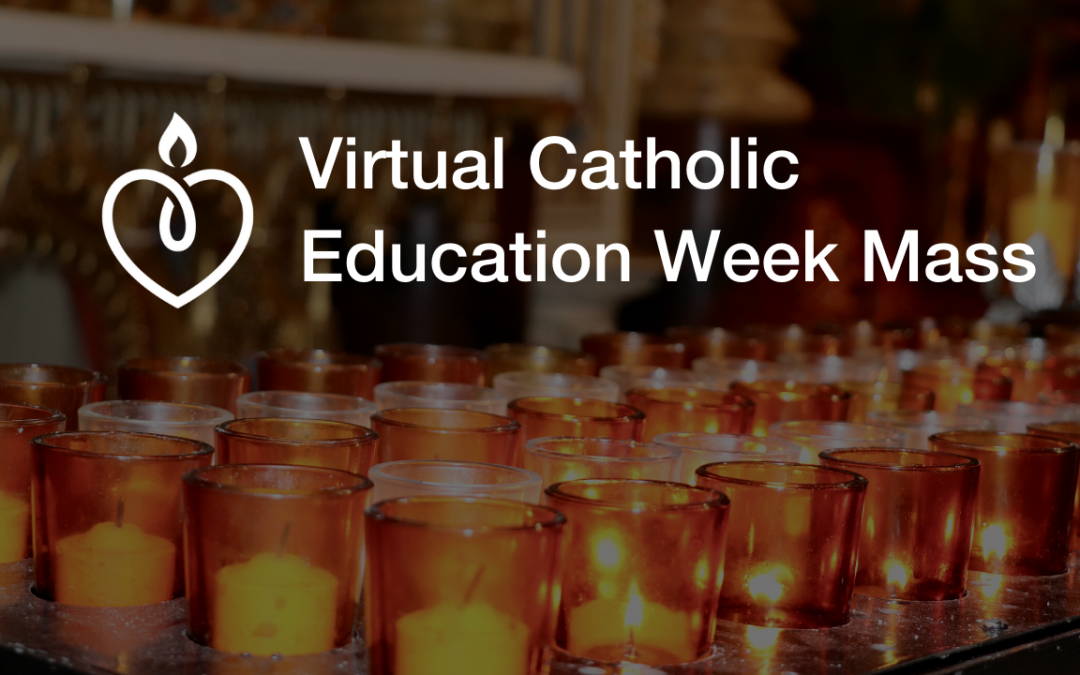 Join us for a virtual Catholic Education Week Mass OCSB