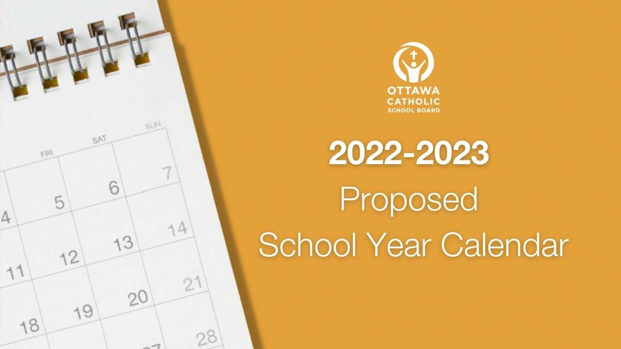 2022 19 Calendar Proposed 2022-2023 School Year Calendar – The Ottawa Catholic School Board