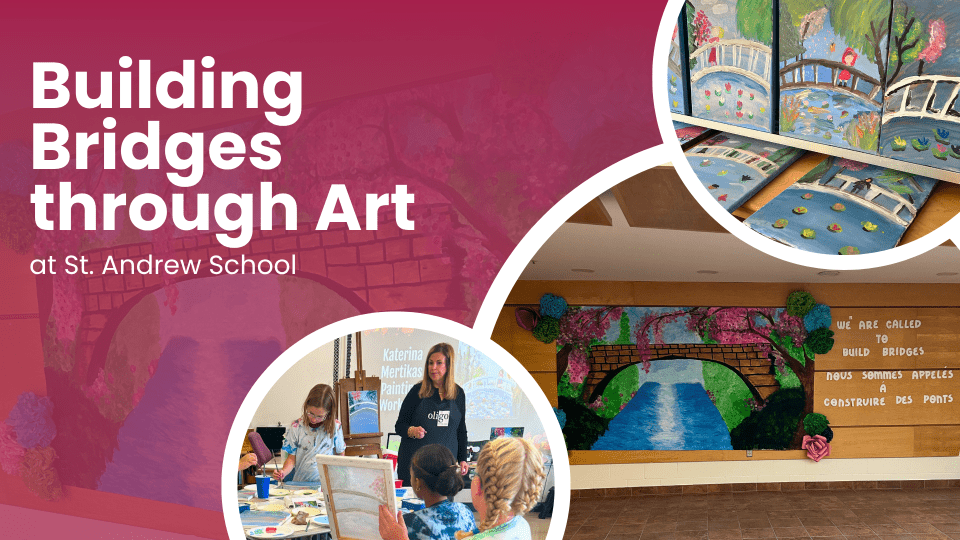 Building Bridges Through Art at St. Andrew School